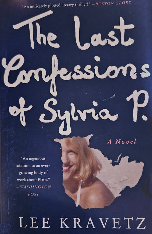 The Last Confessions of Sylvia P.