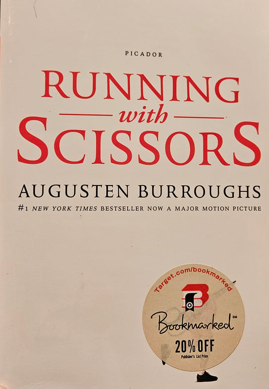 Running with Scissors - A Memoir