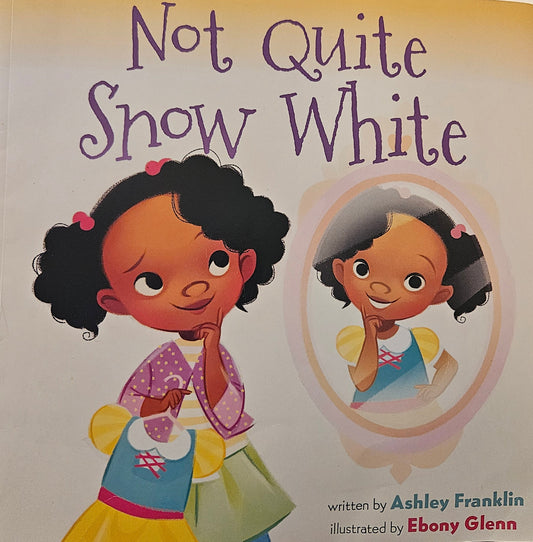 Not Quite Snow White